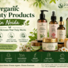 Organic Beauty Products in Noida