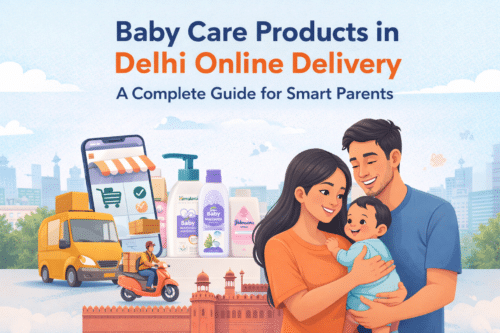 Baby Care Products in Delhi Online Delivery